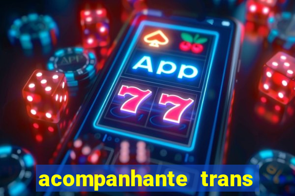 acompanhante trans santos sp